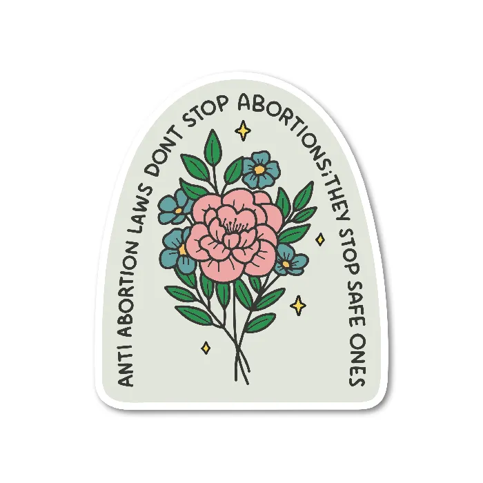 Mouthy Broad Laws Dont Stop Abortions Womens Rights Sticker Earrings